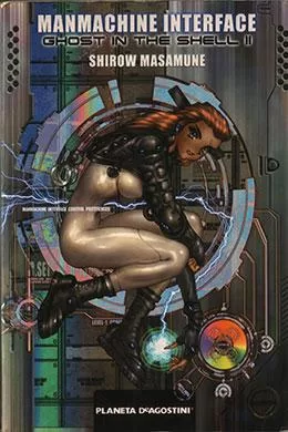 The Ghost In The Shell 2 Man-Machine Interface The Ghost In The Shell 2 Man-Machine Interface