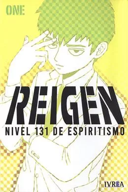 REIGEN – Reikyuuchi Max 131 No Otoko