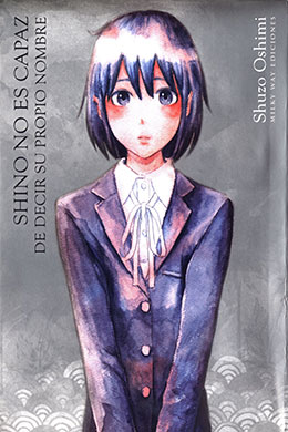 Shino-Chan Wa Jibun No Namae Ga Ienai Shino-Chan Wa Jibun No Namae Ga Ienai