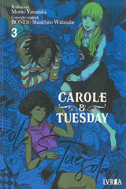 Carole y Tuesday Carole y Tuesday