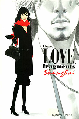 Love, Fragments Shanghai