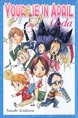 Your Lie in April - Coda Your Lie in April – Coda